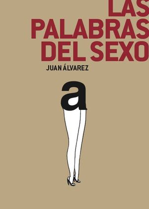 LAS PALABRAS DEL SEXO