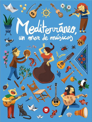 MEDITERRÁNEO. UN MAR DE MÚSICAS