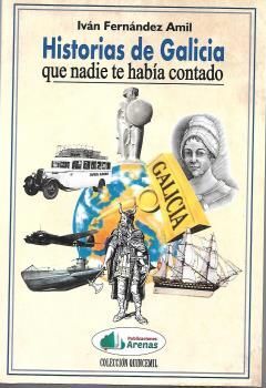 HISTORIAS DE GALICIA QUE NADIE TE HABÍA CONTADO