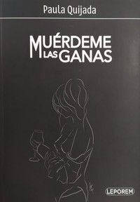 MUERDEME LAS GANAS