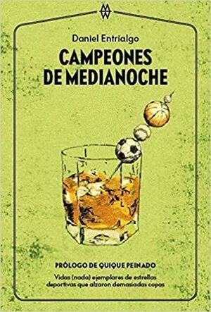 CAMPEONES DE MEDIANOCHE