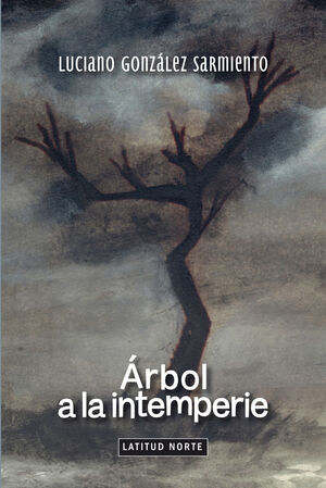 ARBOL A LA INTEMPERIE