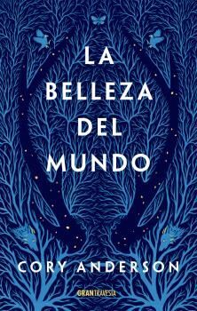 LA BELLEZA DEL MUNDO (1 DE 2)