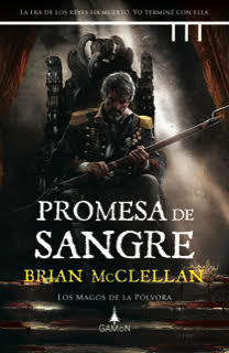 PROMESA DE SANGRE (LOS MAGOS DE LA POLVORA, 1)