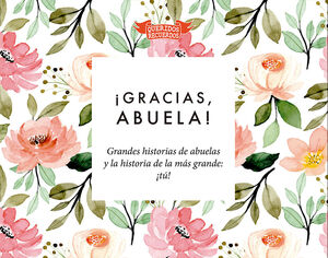 ¡GRACIAS, ABUELA!