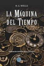 MAQUINA DEL TIEMPO, LA (ADAPTACION DE NURIA MARTI CONSTANS)