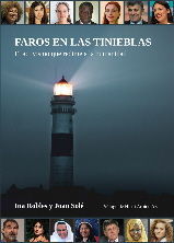 FAROS EN LAS TINIEBLAS EL ACTIVISMO QUE REDIME A LA HUMANIDAD