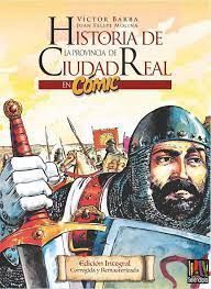 HISTORIA DE LA PROVINCIA DE CIUDAD REAL EN CÓMIC