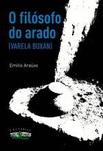 O FILÓSOFO DO ARADO ( VARELA BUXÁN )