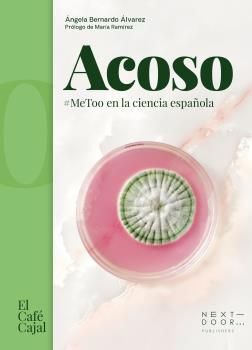 ACOSO. #METOO EN LA CIENCIA ESPAÑOLA