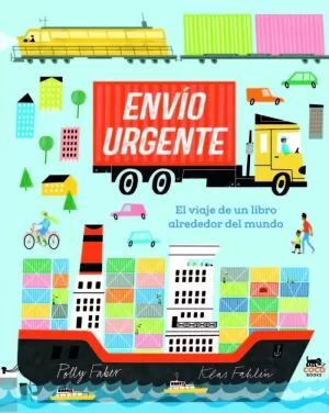 ENVÍO URGENTE. EL VIAJE DE UN LIBRO ALREDEDOR DEL MUNDO