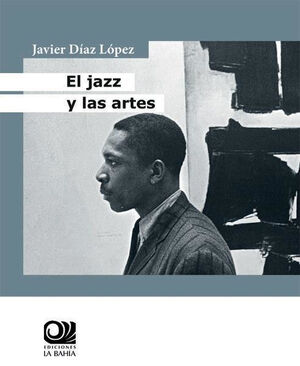 JAZZ Y LAS ARTES, EL