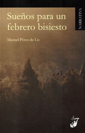 SUEÑOS PARA UN FEBRERO BISIESTO