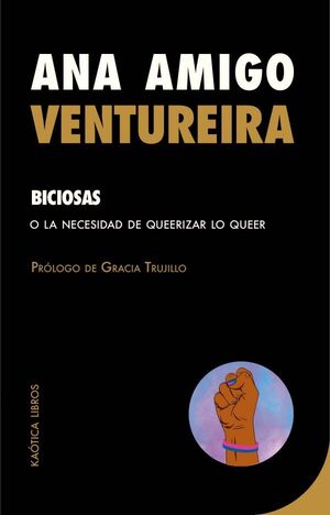 BICIOSAS. O LA NECESDAD DE QUEERIZAR LO QUEER