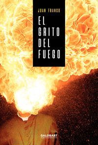 EL GRITO DEL FUEGO