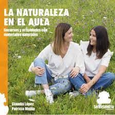 LA NATURALEZA EN EL AULA