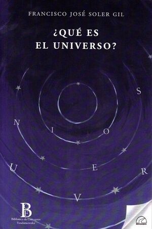 ¿QUÉ ES EL UNIVERSO?