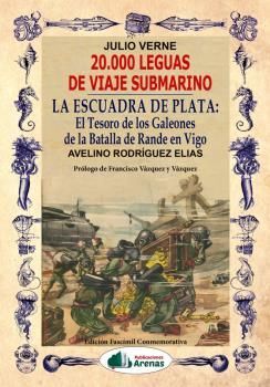 20.000 LEGUAS DE VIAJE SUBMARINO - LA ESCUADRA DE PLATA