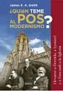 ¿QUIEN TEME AL POSMODERNISMO?