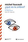 ¿QUE ES LA CRITICA? SEGUIDO DE LA CULTURA DE SI