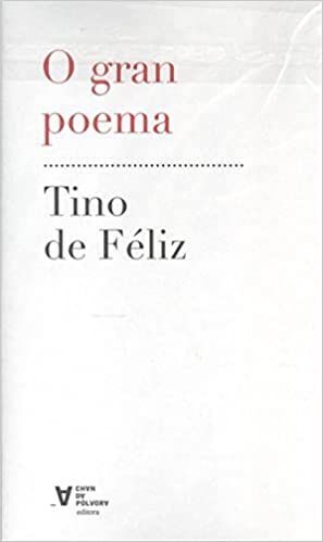 O GRAN POEMA