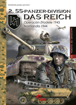 DAS REICH. 2.SS-PANZER-DIVISIÓN