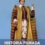 HISTORIA FILMADA.