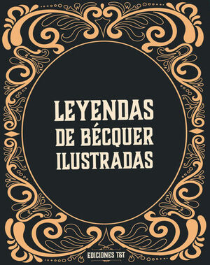LEYENDAS ILUSTRADAS DE BÉCQUER