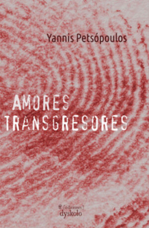 AMORES TRANSGRESORES