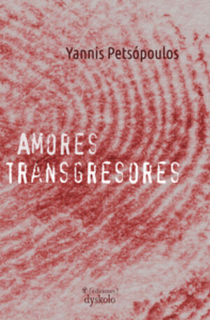 AMORES TRANSGRESORES