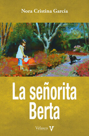 SEÑORITA BERTA, LA