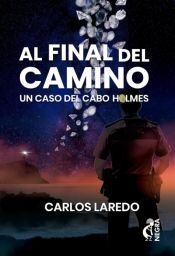 AL FINAL DEL CAMINO. UN CASO DEL CABO HOLMES