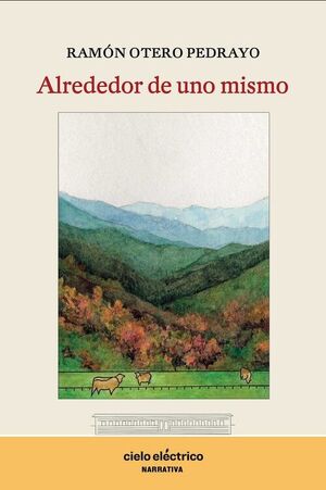 ALREDEDOR DE UNO MISMO