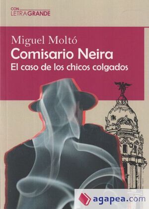 COMISARIO NEIRA (EDICIÓN EN LETRA GRANDE)