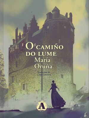 O CAMIÑO DO LUME