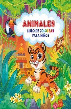 ANIMALES. LIBRO DE COLOREAR PARA NIÑOS