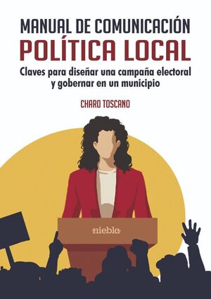 MANUAL DE COMUNICACIÓN POLÍTICA LOCAL