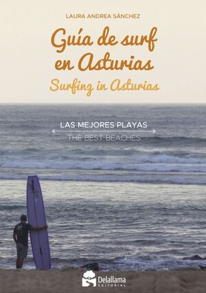 GUIA DE SURF EN ASTURIAS;SURFING IN ASTURIAS