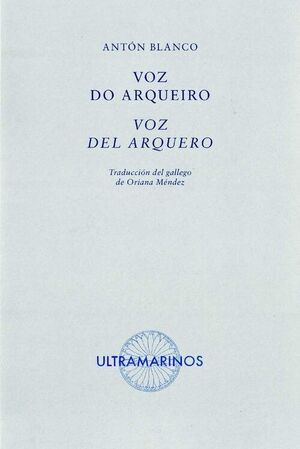 VOZ DO ARQUEIRO - VOZ DEL ARQUERO
