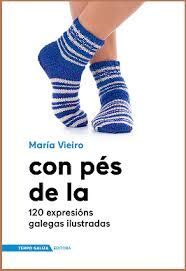 CON PÉS DE LA.120 EXPRESIÓNS GALEGAS ILUSTRADAS