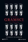 ANTONIO GRAMSCI.UNA BIOGRAFÍA