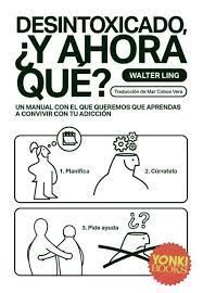 DESINTOXICADO Y AHORA QUE