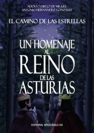 UN HOMENAJE AL REINO DE LAS ASTURIAS