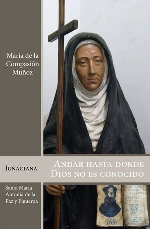 ANDAR HASTA DONDE DIOS NO ES CONOCIDO