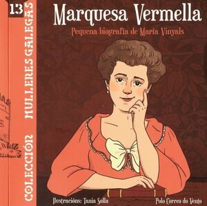 MARQUESA VERMELLA.PEQUENA BIOGRAFÍA DE MARÍA VINYALS