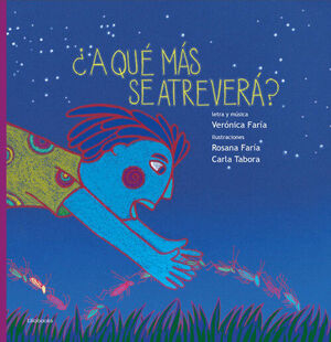 ¿A QUÉ MÁS SE ATREVERÁ?