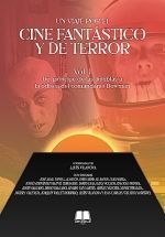 UN VIAJE POR EL CINE FANTASTICO Y DE TERROR VOL. 1