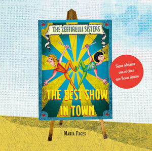 THE ZEFFIRELLI SISTERS . THE BEST SHOW IN TOWN (CASTELLANO)