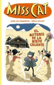 3.MISS CAT. EL MISTERIO DE LA NIEVE CALIENTE