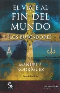 VIAJE AL FIN DEL MUNDO. LOS BUSCADORES